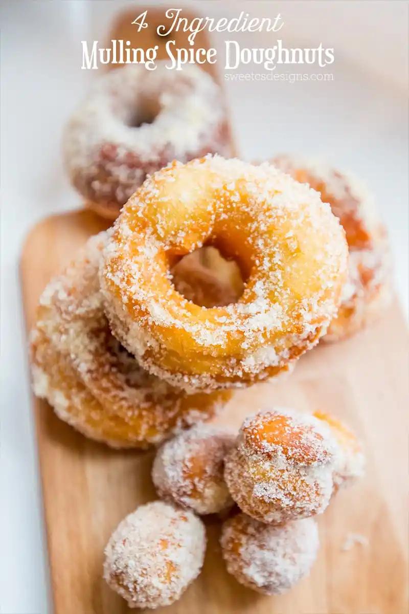 4 ingredients melting spice donuts.