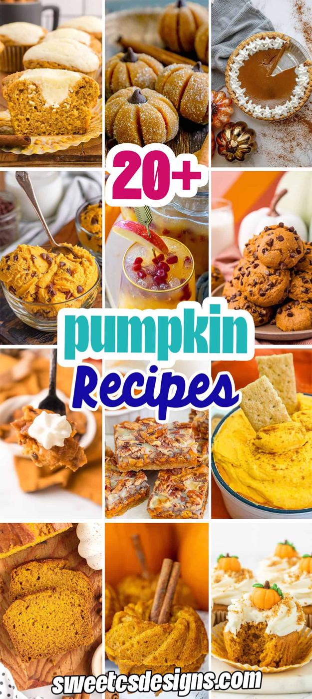 A collage of various fall recipes featuring pumpkin, including pies, cookies, bread, bars, dips, and drinks, with text reading “20+ pumpkin recipes” and “Ajpal designs.com.”.