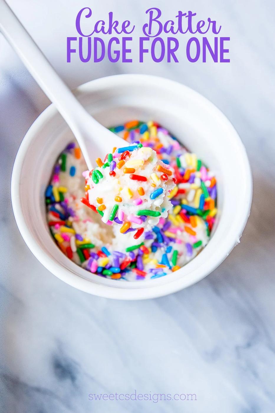 Cake Batter Fudge for a single serving.