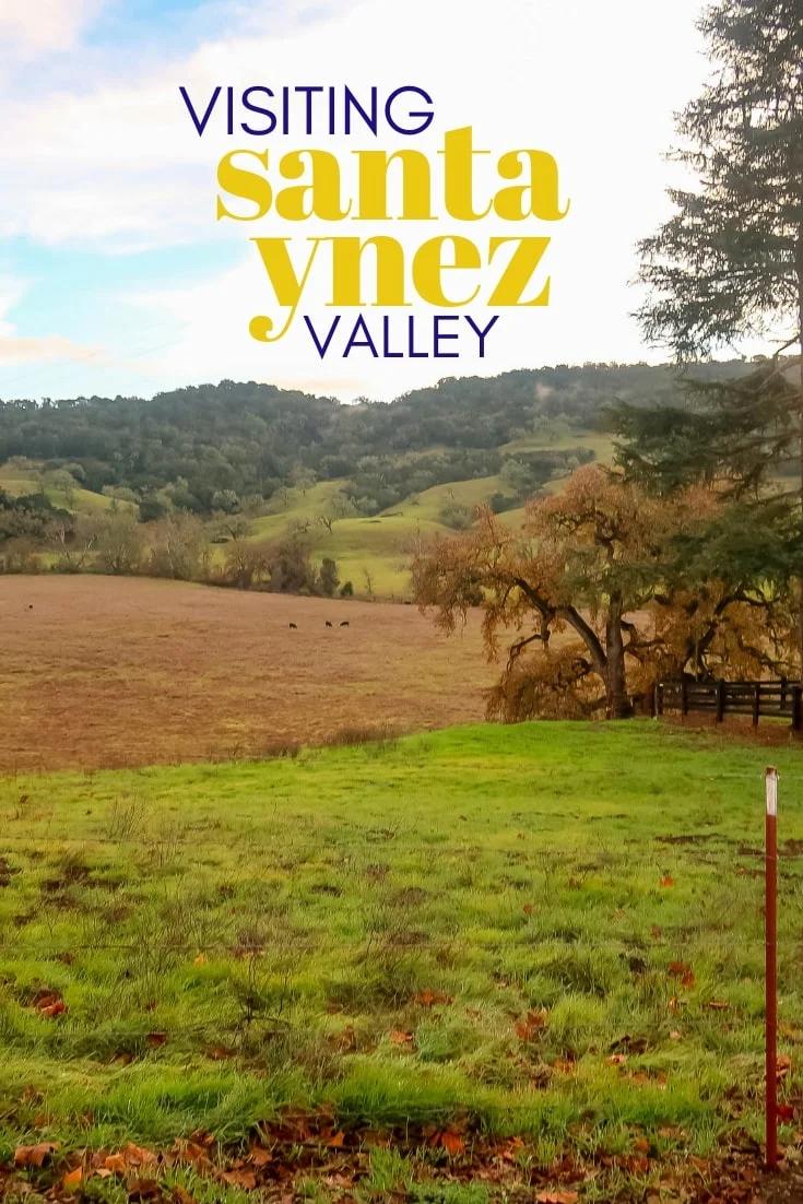 A Perfect Day in the Santa Ynez Valley