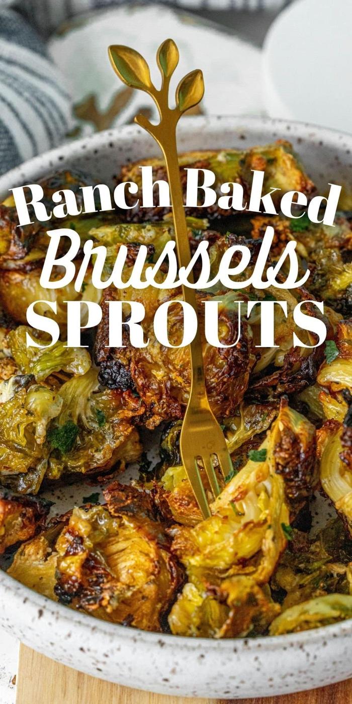 picture of caramelized ranch brussels sprouts in a white bowl