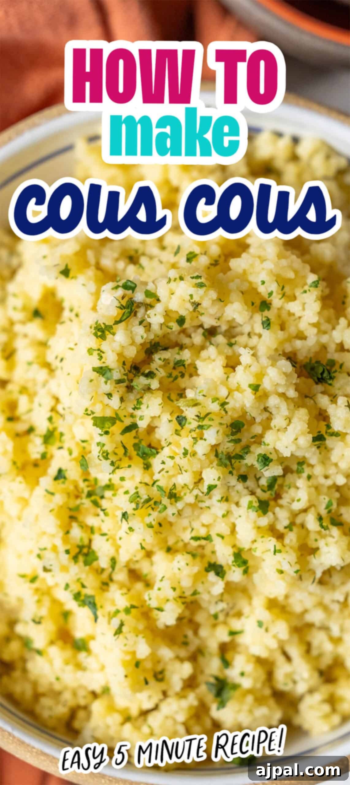 Authentic Couscous Delights 13 A close-up of a bowl filled with Cous Cous, garnished with herbs. Text overlay reads, "Cooking Couscous: Easy 5-minute recipe!