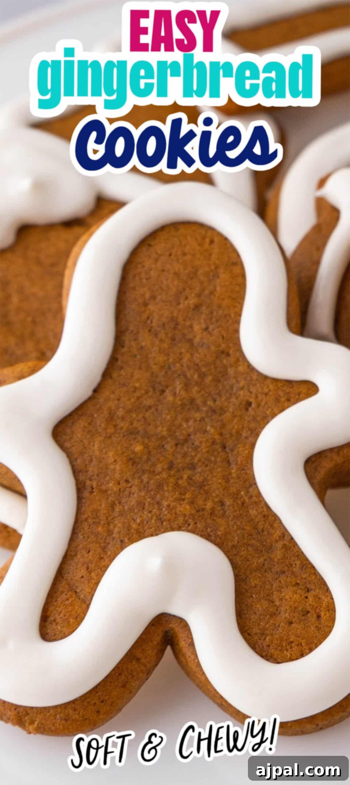 Perfectly Spiced Gingerbread 7 Close-up of gingerbread cookies with white icing, shaped like people, accompanied by colorful text reading "Easy Gingerbread Cookies" and "Soft & Chewy! Perfect for holiday gatherings.