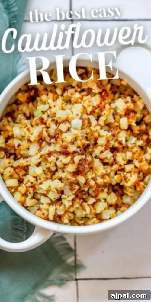 browned cauliflower rice in a white bowl, says the best easy cauliflower rice over the top.