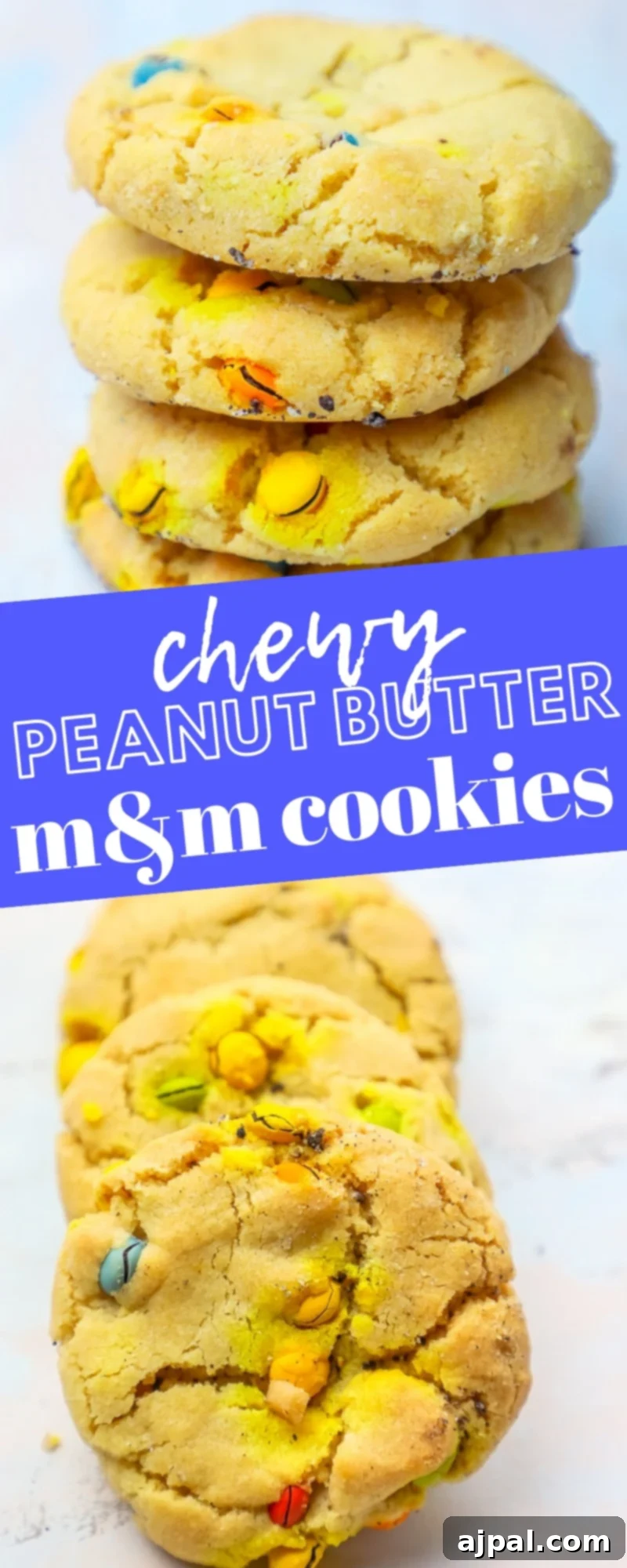 4 m&m peanut butter cookies stacked, chewy peanut butter m&m cookies written across it