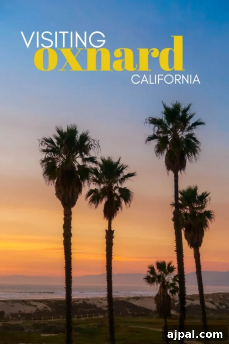 Visiting Oxnard, California for a perfect day.