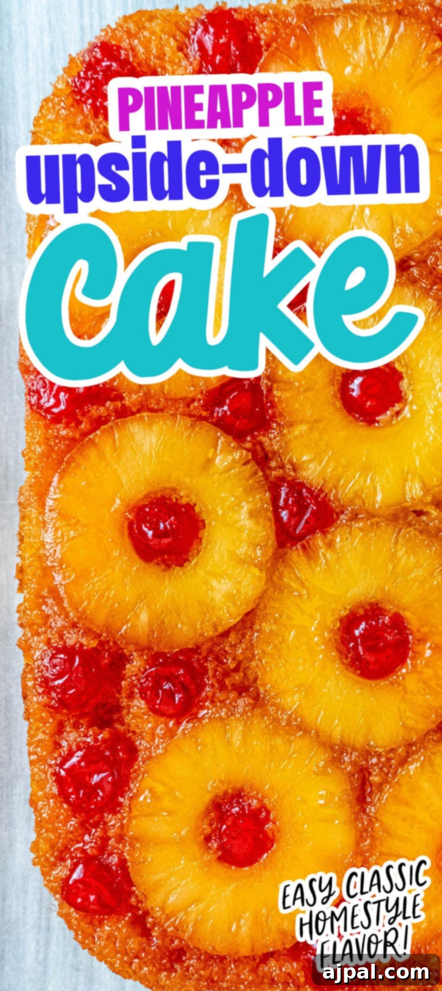 Caramelized Pineapple Bliss 14 picture of pineapple upside down cake with a pineapple and maraschino cherry baked onto the top
